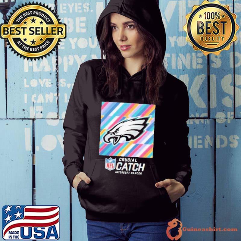 NFL philadelphia eagles 2023 NFL crucial catch intercept cancer sideline Shirt Hoodie