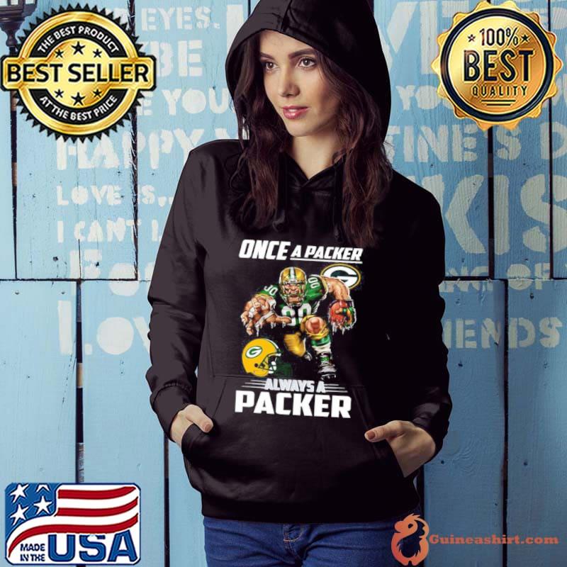 Once A Packers Always A Green Bay Packers Mascot Nfl Shirt Hoodie