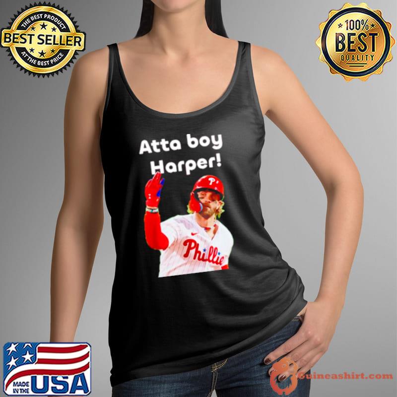 Philly atta boy Bryce Harper s Tank Top