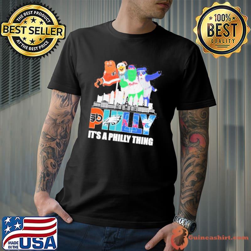 Philly city it’s a philly thing mascot shirt