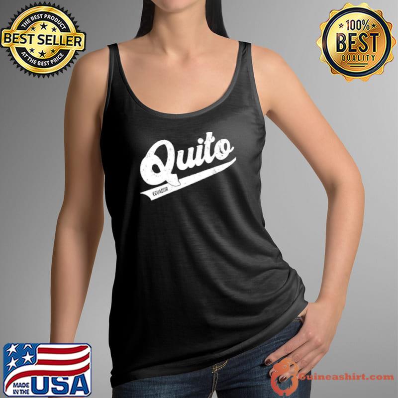 Quito Ecuador Design Shirt Tank Top