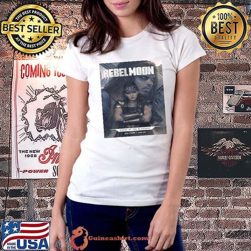 Rebel Moon House Of The Bloodaxe Mags Visaggio Clark Bint Zack Snyder Cover Shirt Ladiestee