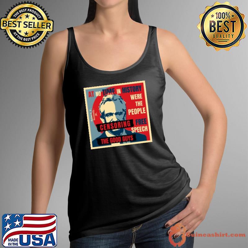 Robert Kennedy Jr Censorship For Presidential Campaign Shirt Tank Top