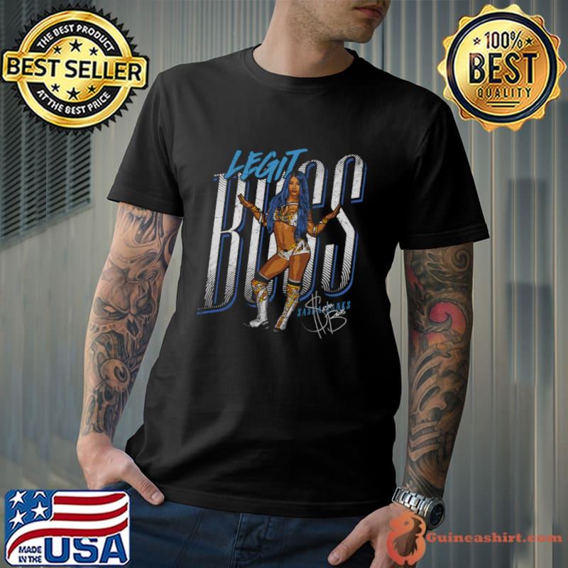 Sasha Banks Signature American Wrestler And Actress Legit Boss T-Shirt