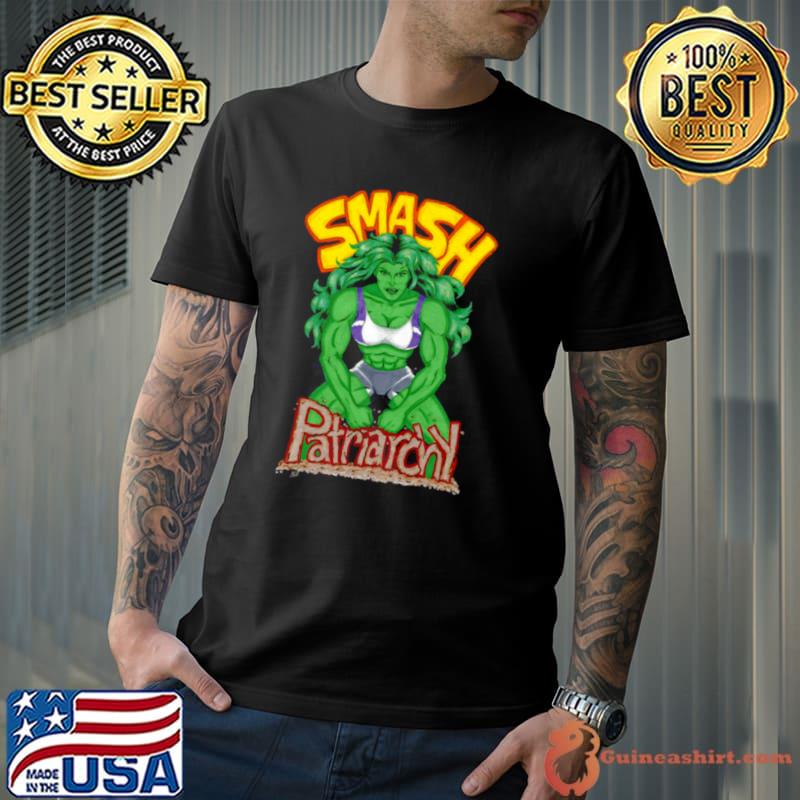 She Hulk Smash Patriarchy shirt