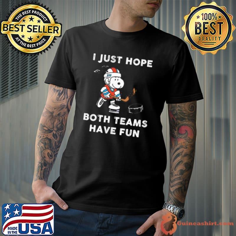 Snoopy Boston Bruins I Just Hope Both Teams Have Fun Shirt