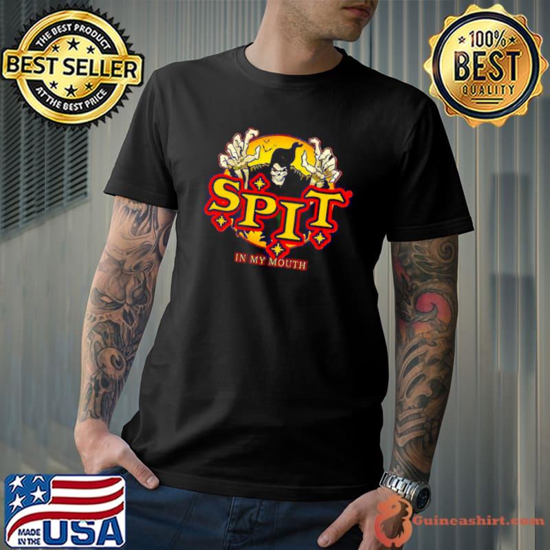 Spirit Halloween spit in my mouth shirt