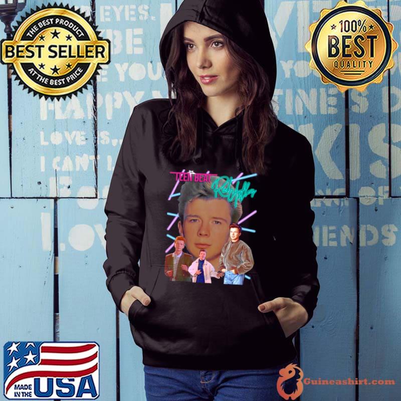 Teen Beat Fan Club Rick Astley s Hoodie