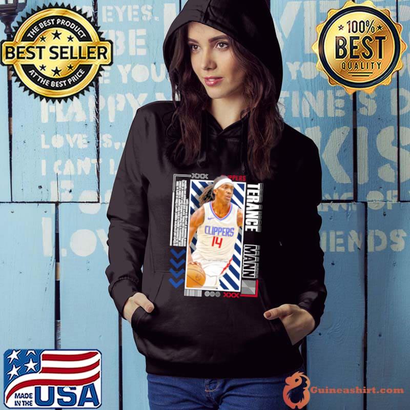 Terance Mann American professional basketball player for the Los Angeles Clippers NBA T-Shirt Hoodie