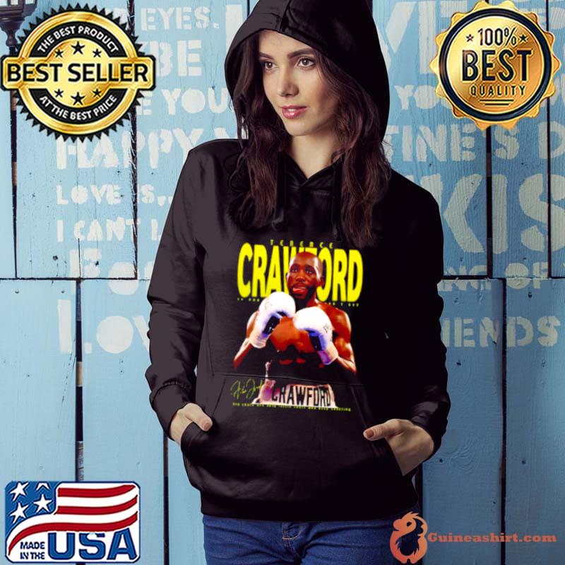 Terence Crawford if you don’t get big shots are only s Hoodie