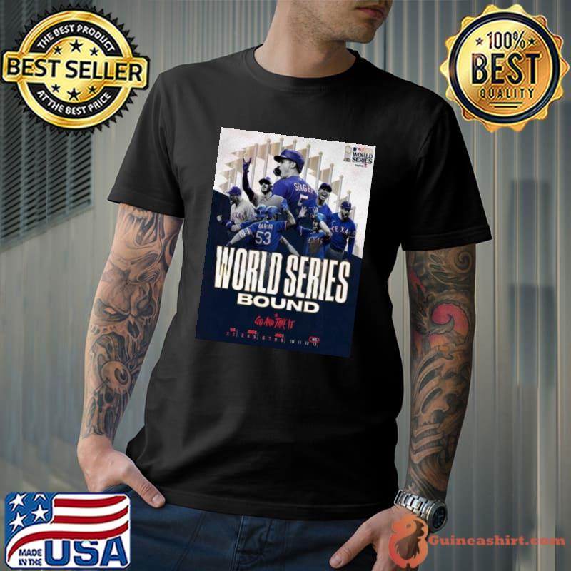 Texas Rangers Hello World Series Go And Take It 2023 Mlb World Series shirt