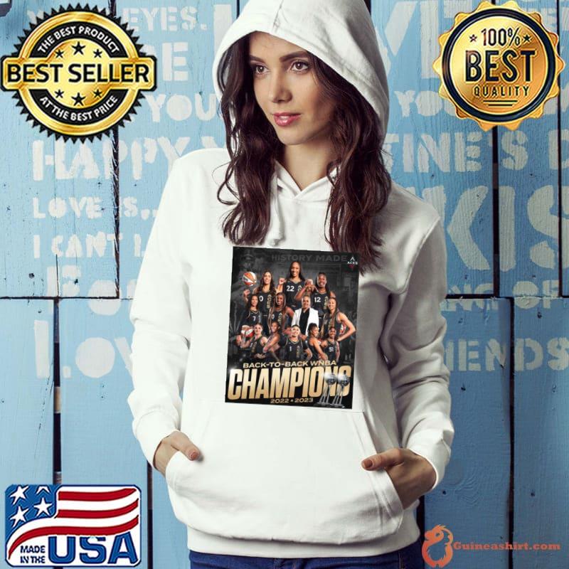 History Made Las Vegas Aces Are Your 2023 WNBA Champions Back To Back Two  Sides Print Unisex T-Shirt - Mugteeco