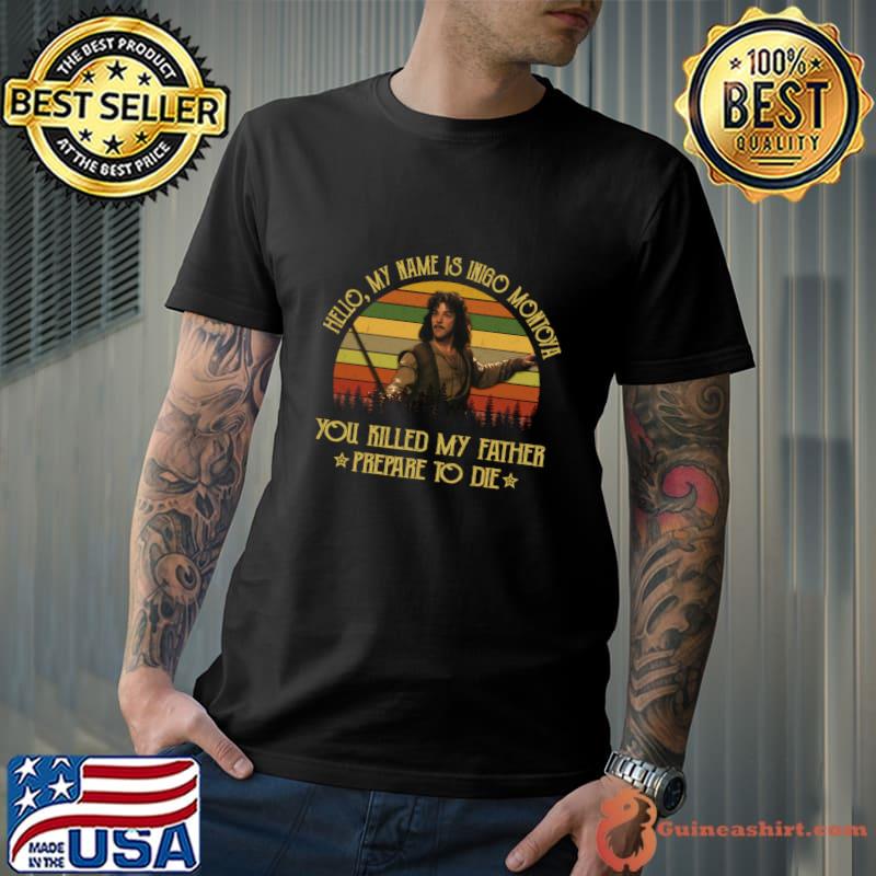 The Princess Bride My Name Is Inigo Montoya Killed My Father Vintage Sunset T-Shirt