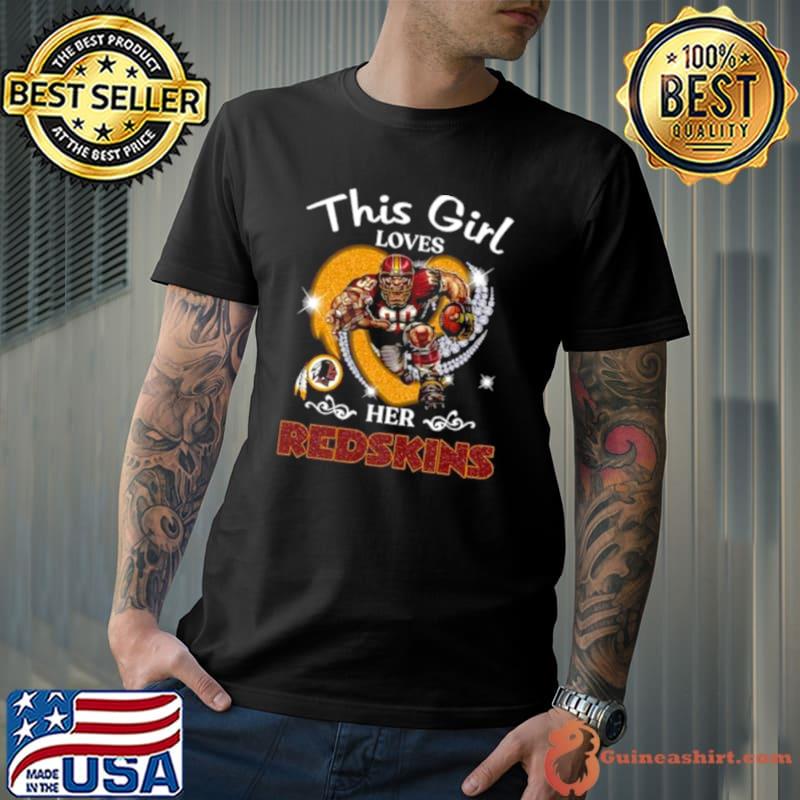 This Girl Loves Her Washington Redskins Mascot Diamond Heart Shirt Unisex