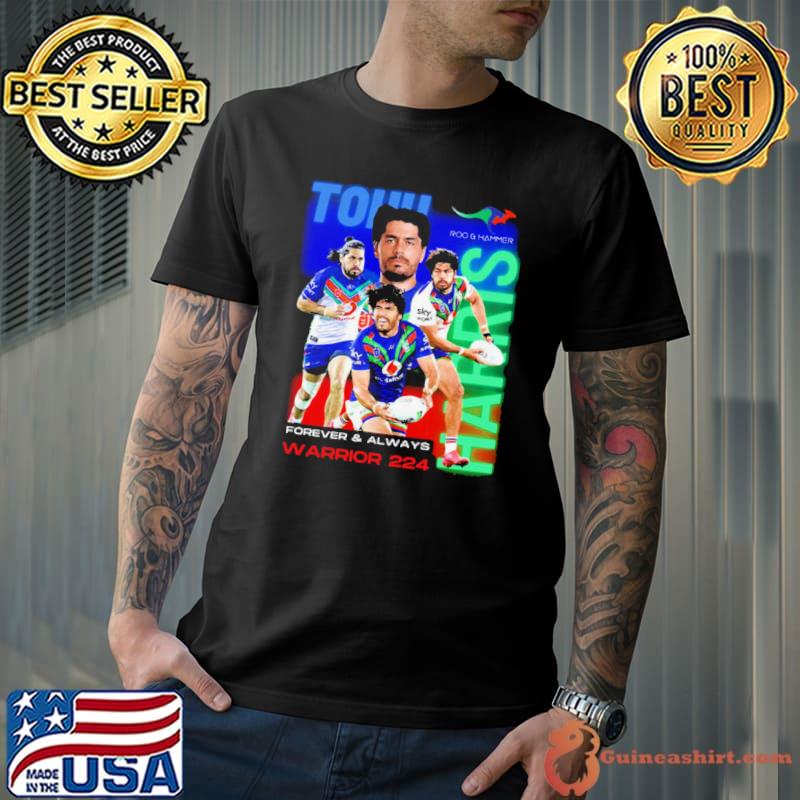 Tohu Forever Always Warrior 224 shirt