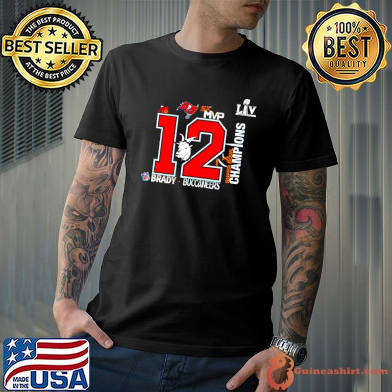 Tom Brady Mvp 12 Super Bowl Champions shirt