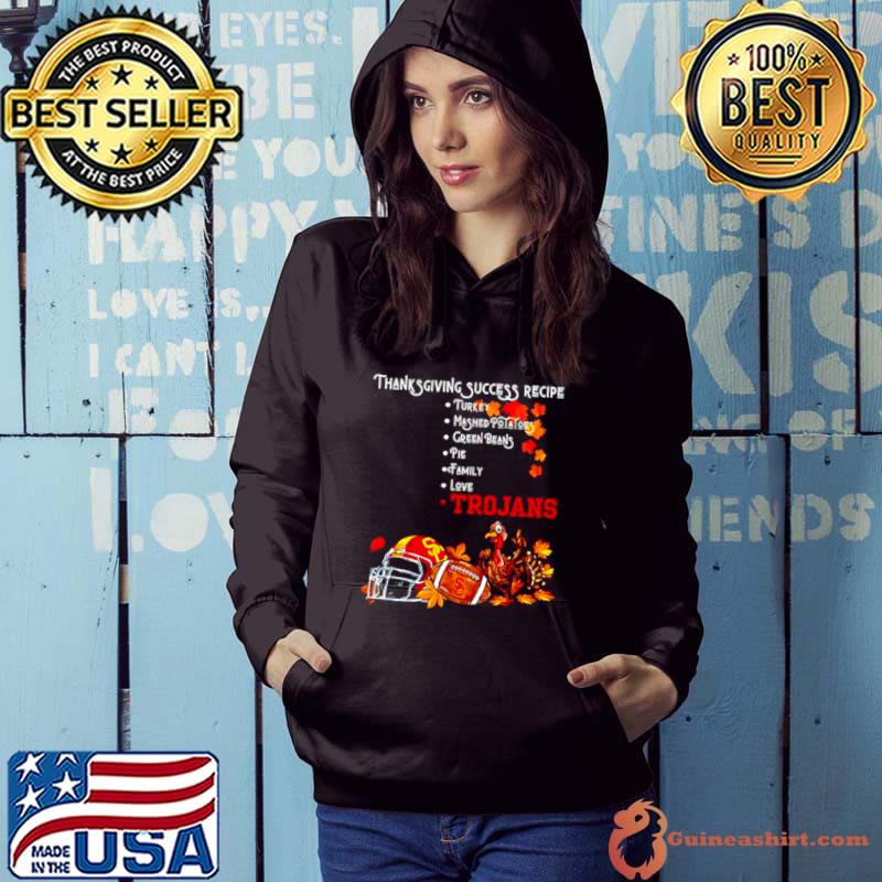 USC Trojans Thanksgiving success recipe s Hoodie