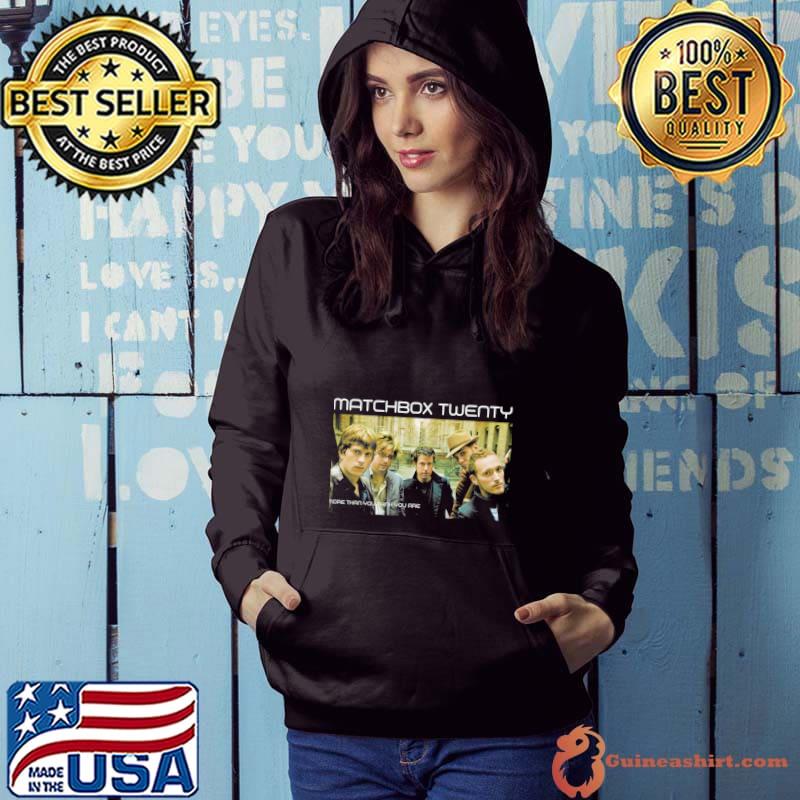 VTG Matchbox Twenty More Than You Think You Are black T-Shirt Hoodie