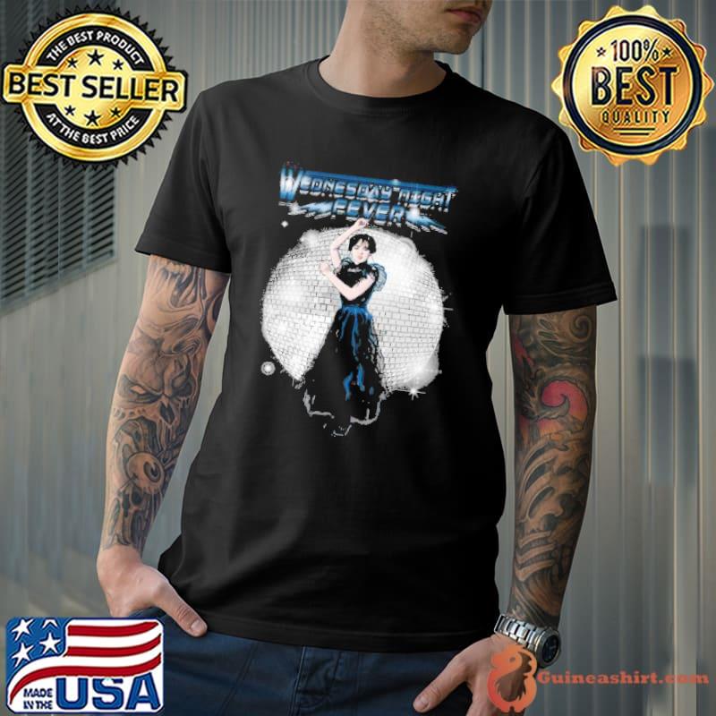 Wednesday Night Fever Shirt