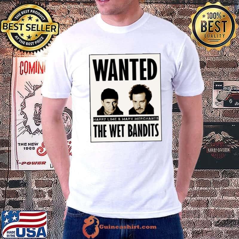 Wet Bandits Wanted Criminals Home Alone shirt