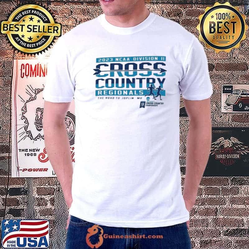 2023 NCAA Division II Cross Country Regionals The Road To Joplin Shirt