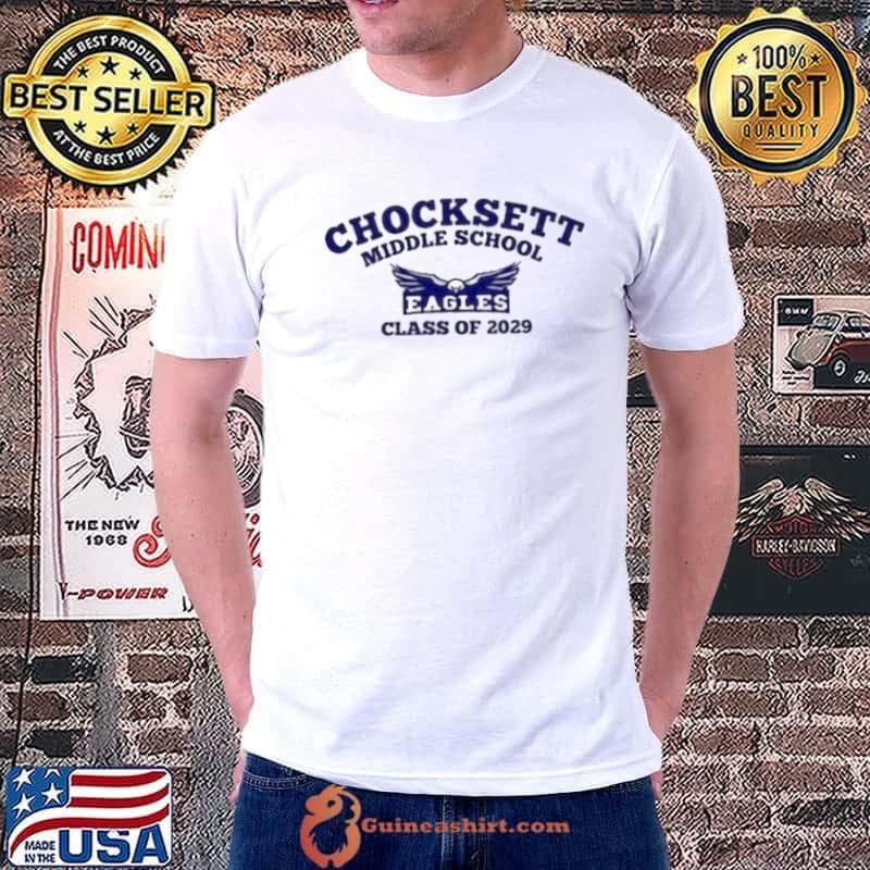 Chocksett Middle School Class Of 2029 Shirt