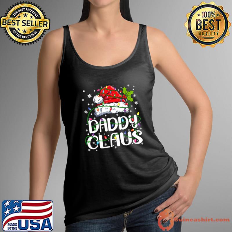 Daddy Claus Christmas Lights Pajama Family Matching Santa Hat T-Shirt Tank Top
