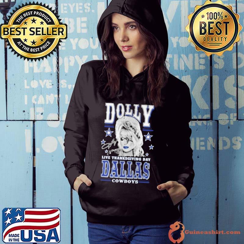 Dolly live thanksgiving day dallas cowboys signature stars s Hoodie