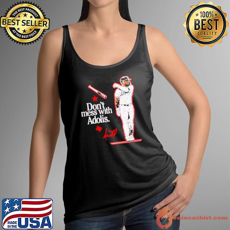 Don’t mess with Adolis Garcia signature s Tank Top
