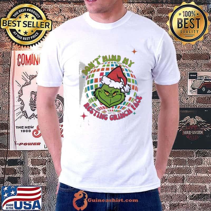 Dony Mind My Resting Grinch Face Disco Ball shirt
