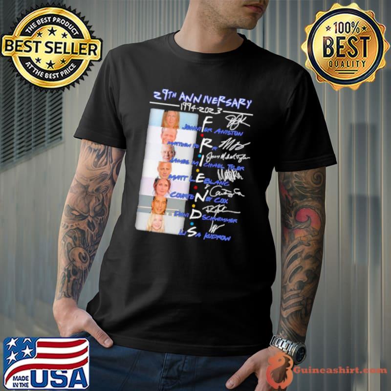 Funny 29th anniversary 1994 2023 Friends Jennifer Aniston, Matthew Perry and Lisa Kudrow signatures shirt