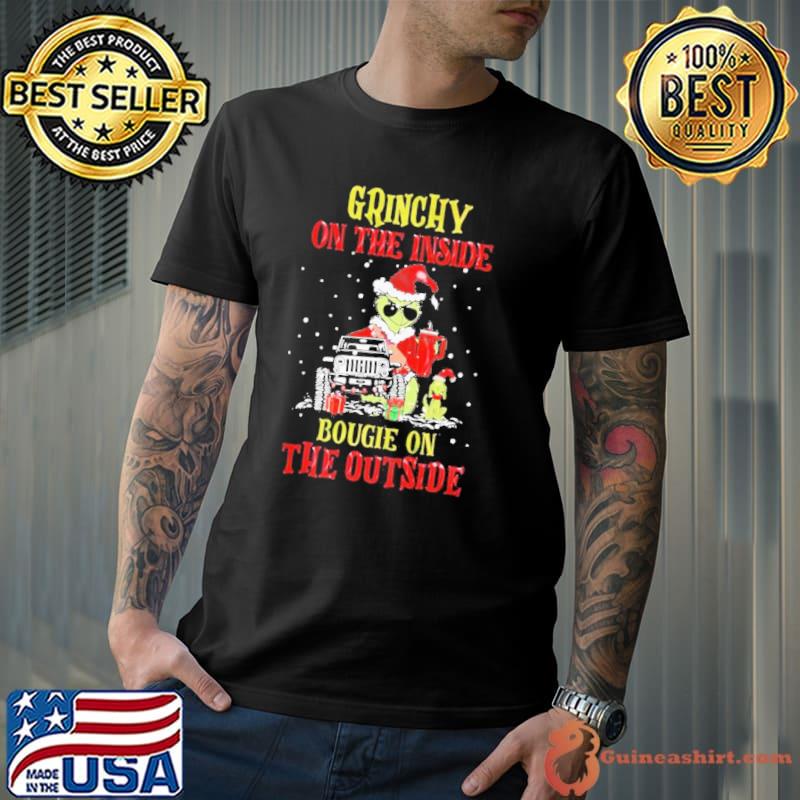 Grinch Hat Santa Car Grinchy On The Inside Bougie On The Outside Christmas Shirt