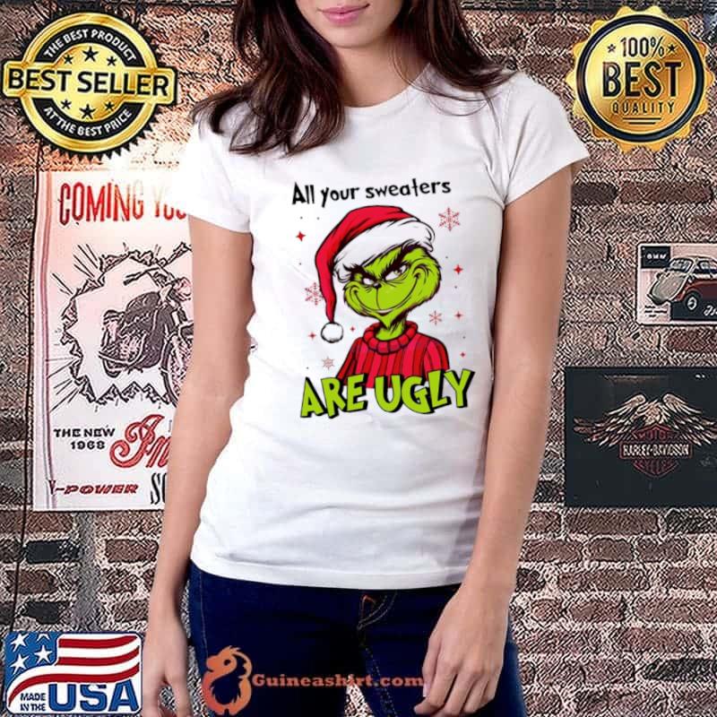 Grinch Santa all your s are ugly s Ladiestee