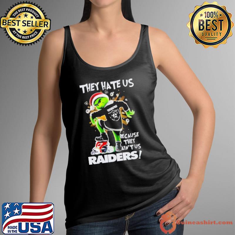 Grinch They Hate Us Because They Ain’t Us Las Vegas Raiders s Tank Top