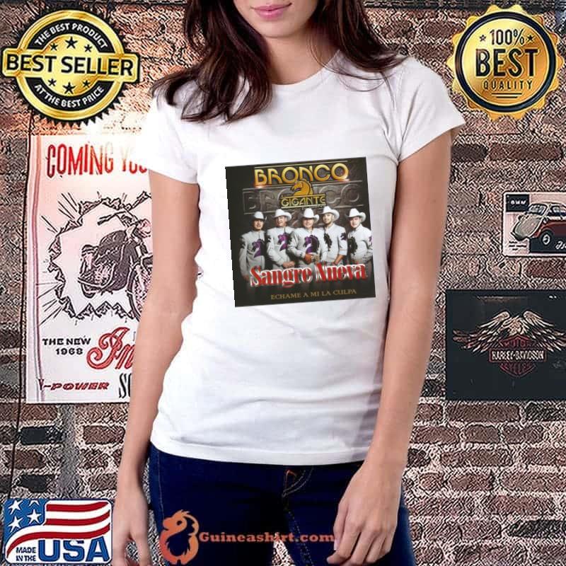 Grupo Bronco Sangre Nueva album 2013 T-Shirt Ladiestee
