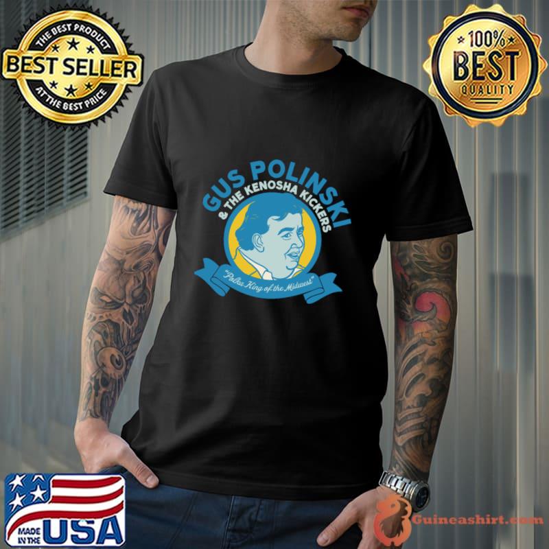 Gus Polinski & The Kenosha Kickers Home Alone Polka Band T-Shirt