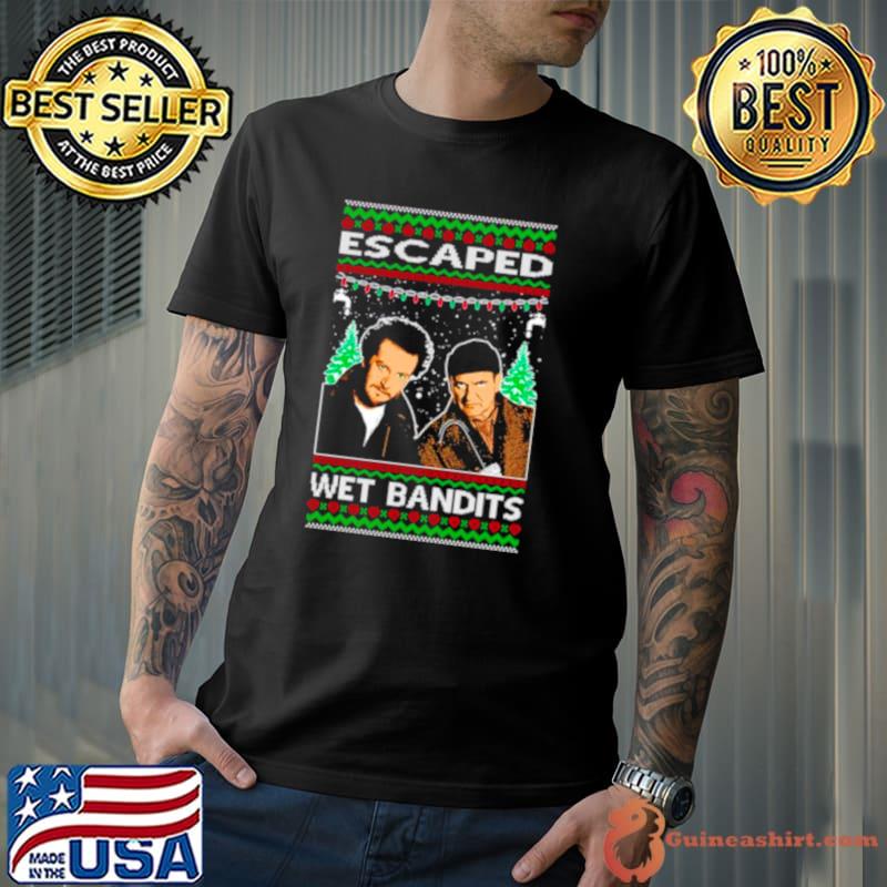 Home Alone Escaped wet bandits Ugly Christmas shirt