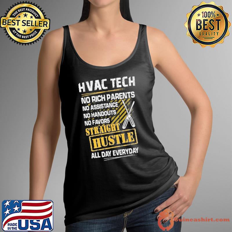 HVAC Tech Straight Hustle All day Everyday s Tank Top
