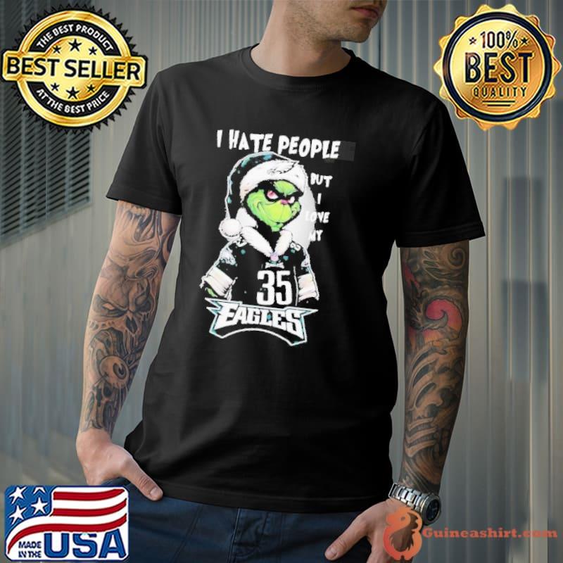I hate people but love my eagles 35 fagles shirt