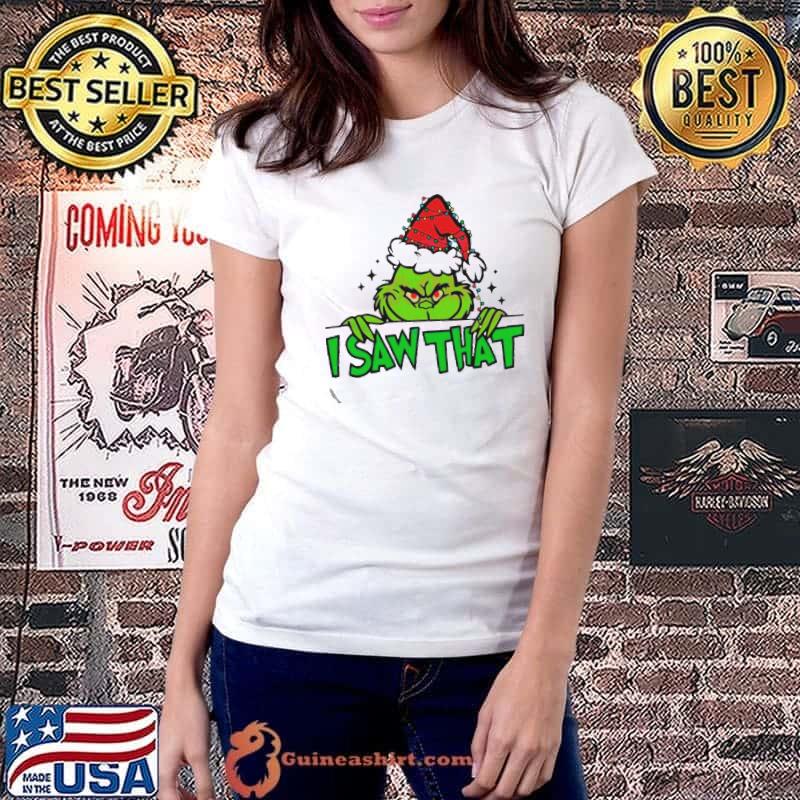 I saw that Grinch Santa s Ladiestee