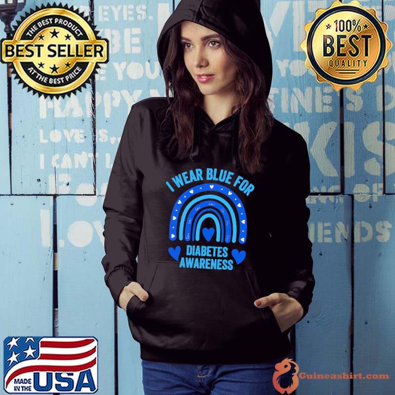 I Wear Blue For Diabetes Awareness Rainbow Shirt Hoodie