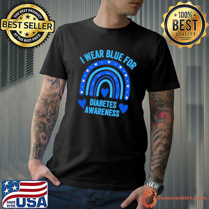 I Wear Blue For Diabetes Awareness Rainbow Shirt