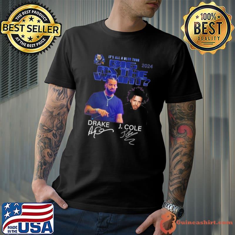 It’s All A Blur Tour 2024 Big As The What Signatures Shirt