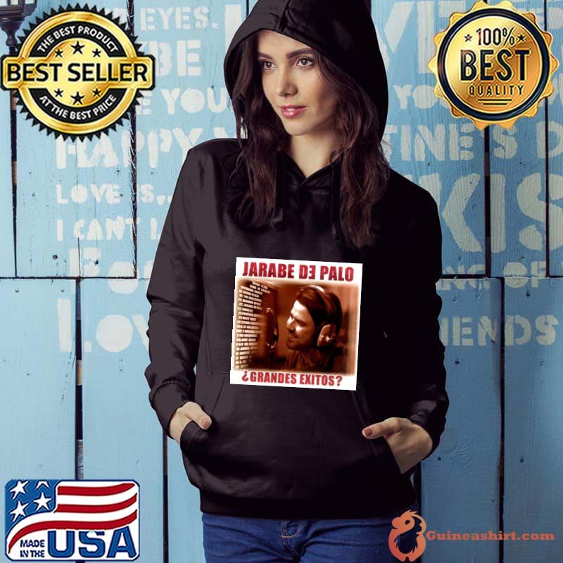 Jarabe De Palo Grandes éxitos album 2003 T-Shirt Hoodie