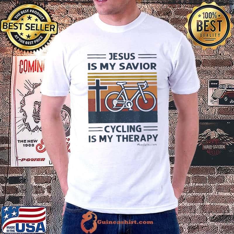 Jesus is my savior cycling is my therapy bicycle vintage shirt
