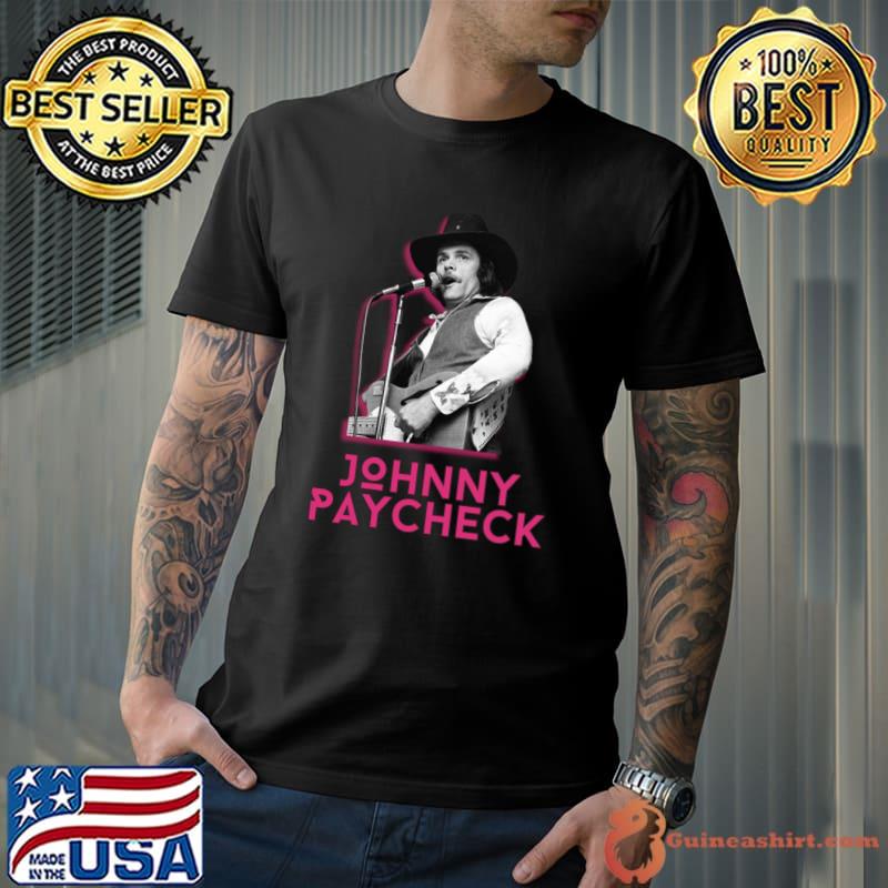 Johnny paycheck American country music singer and Grand Ole Opry T-Shirt