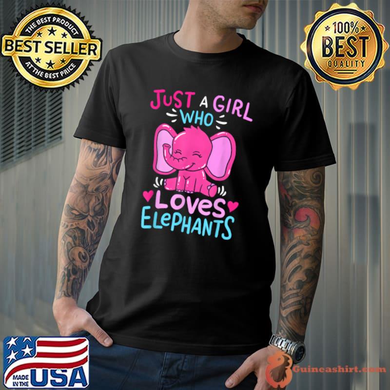 Just A Girl Who Loves Elephants T-Shirt