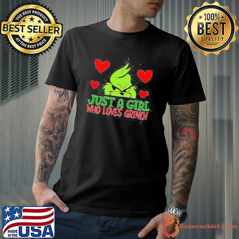 Just A Girl Who Loves Grinch Shirt