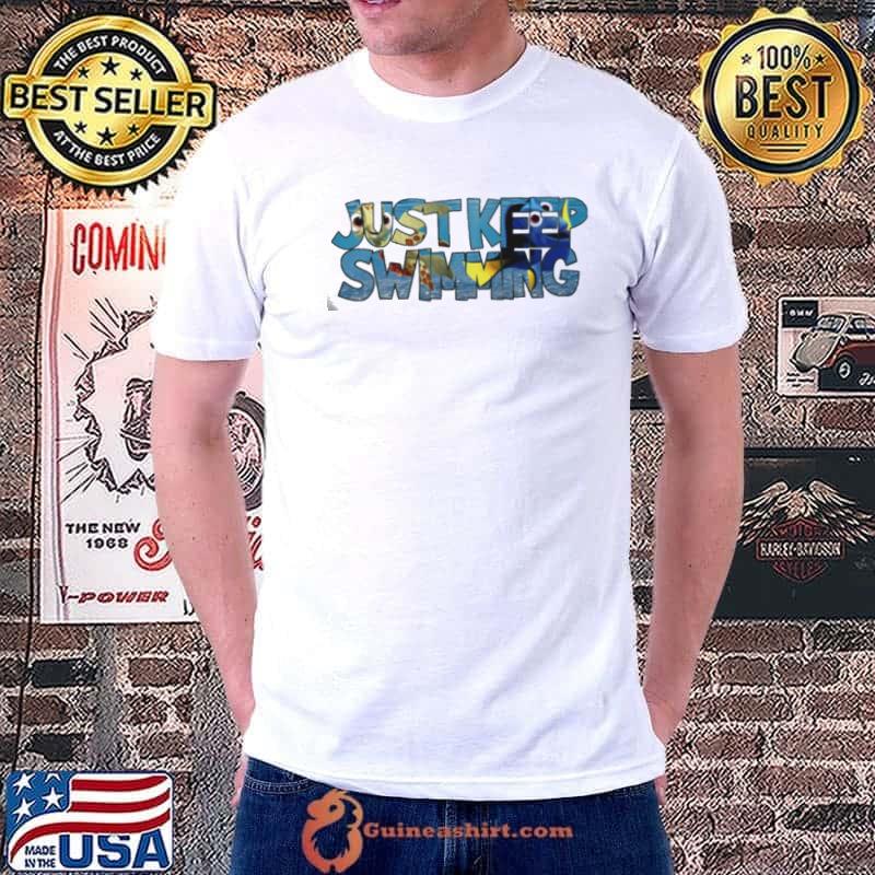 Just Keep Swimming Finding Nemo shirt