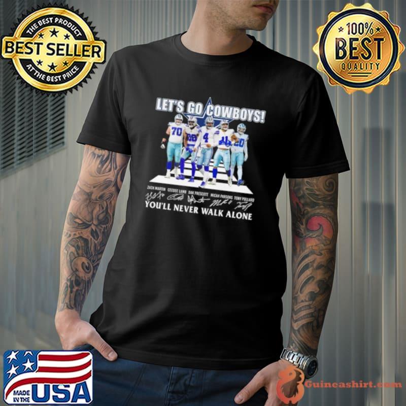 Let’s Go Dallas Cowboys Abbey Road You’ll Never Walk Alone Signatures Shirt